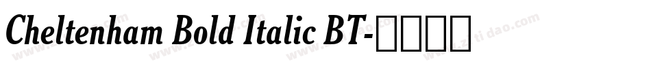 Cheltenham Bold Italic BT字体转换